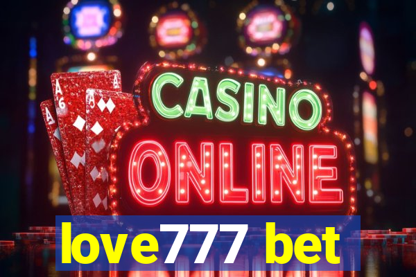 love777 bet